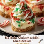 No-Bake Christmas Mini Cheesecakes
