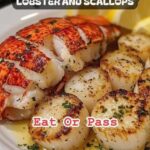 GARLIC BUTTER LOBSTER AND SCALLOPS