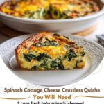 Cottage Cheese Spinach No-Crust Quiche